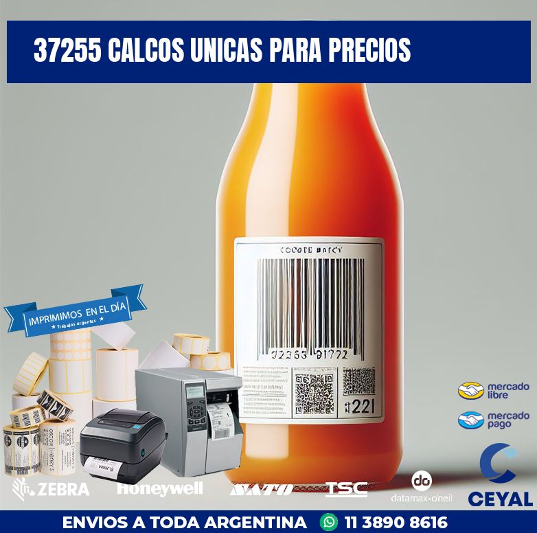 37255 CALCOS UNICAS PARA PRECIOS