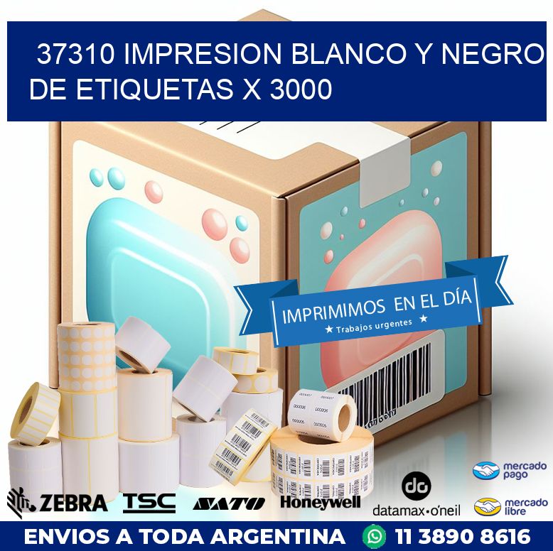 37310 IMPRESION BLANCO Y NEGRO DE ETIQUETAS X 3000