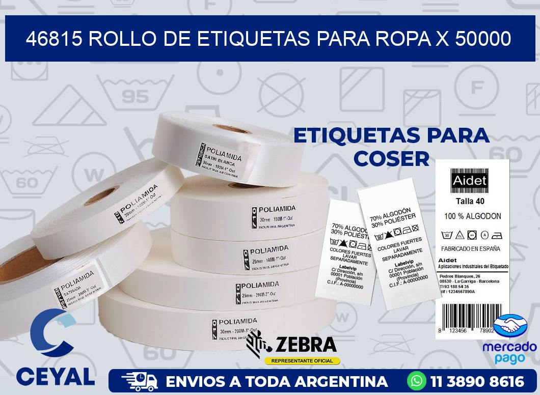46815 ROLLO DE ETIQUETAS PARA ROPA X 50000