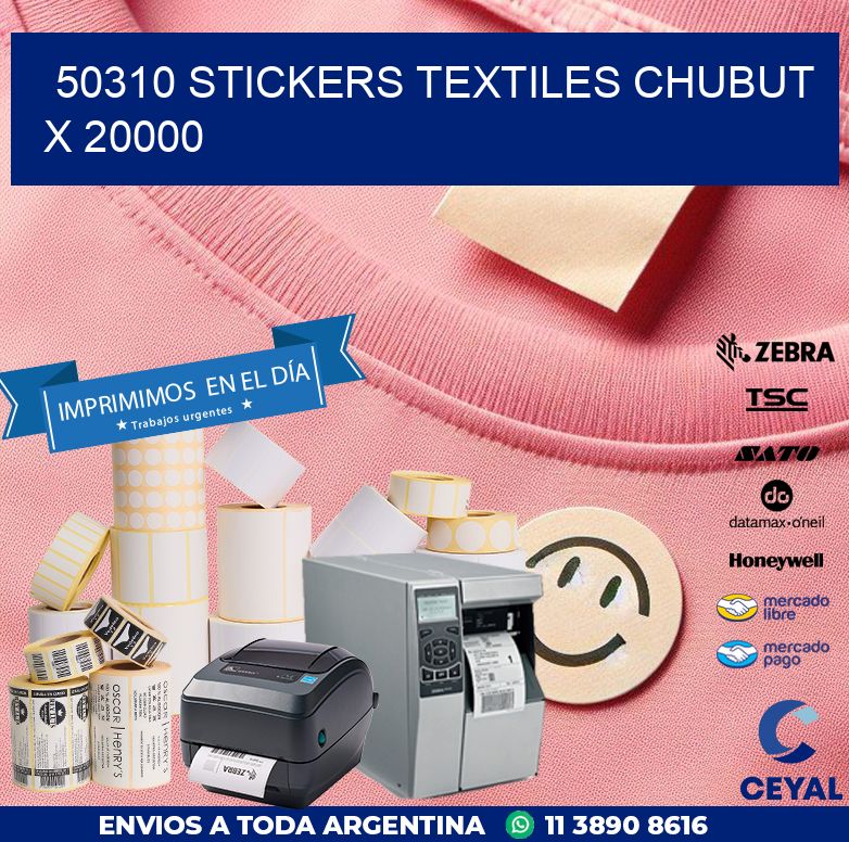 50310 STICKERS TEXTILES CHUBUT X 20000