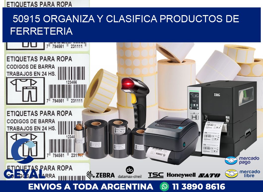 50915 ORGANIZA Y CLASIFICA PRODUCTOS DE FERRETERIA