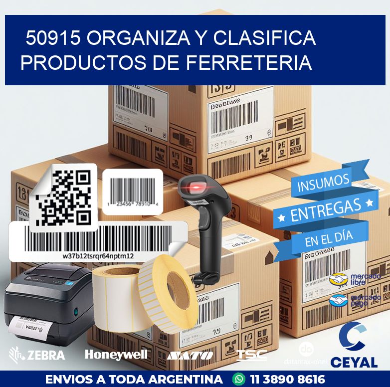 50915 ORGANIZA Y CLASIFICA PRODUCTOS DE FERRETERIA