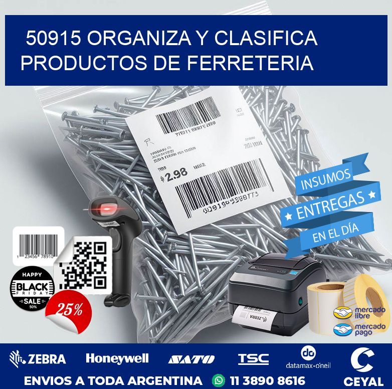 50915 ORGANIZA Y CLASIFICA PRODUCTOS DE FERRETERIA