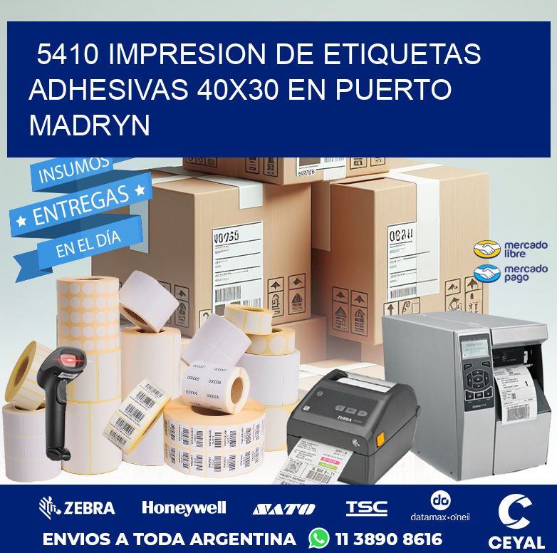 5410 IMPRESION DE ETIQUETAS ADHESIVAS 40X30 EN PUERTO MADRYN