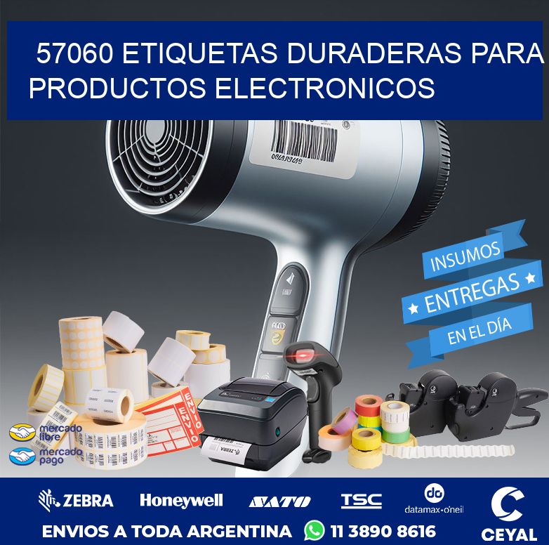 57060 ETIQUETAS DURADERAS PARA PRODUCTOS ELECTRONICOS
