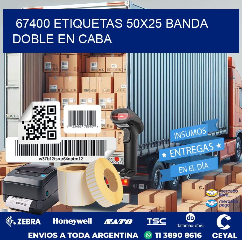 67400 ETIQUETAS 50X25 BANDA DOBLE EN CABA