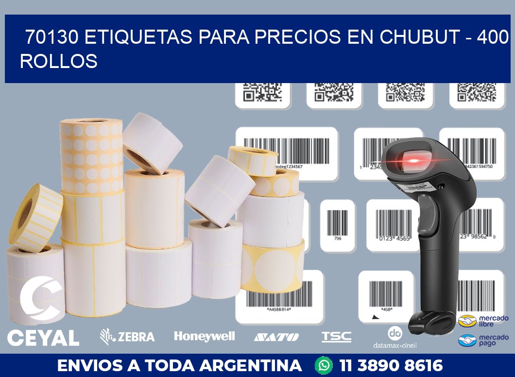 70130 ETIQUETAS PARA PRECIOS EN CHUBUT - 400 ROLLOS