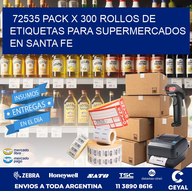 72535 PACK X 300 ROLLOS DE ETIQUETAS PARA SUPERMERCADOS EN SANTA FE