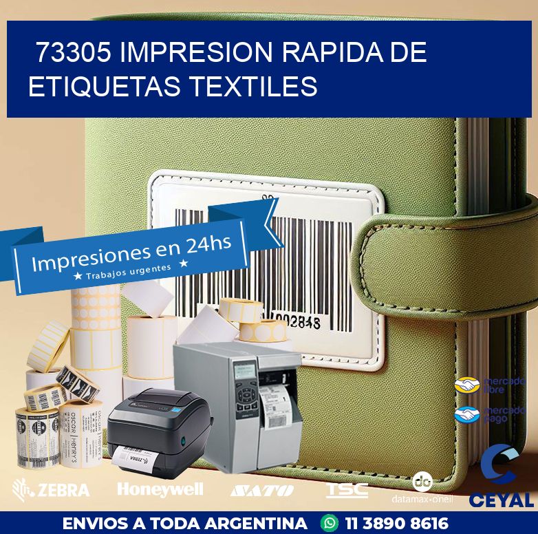 73305 IMPRESION RAPIDA DE ETIQUETAS TEXTILES