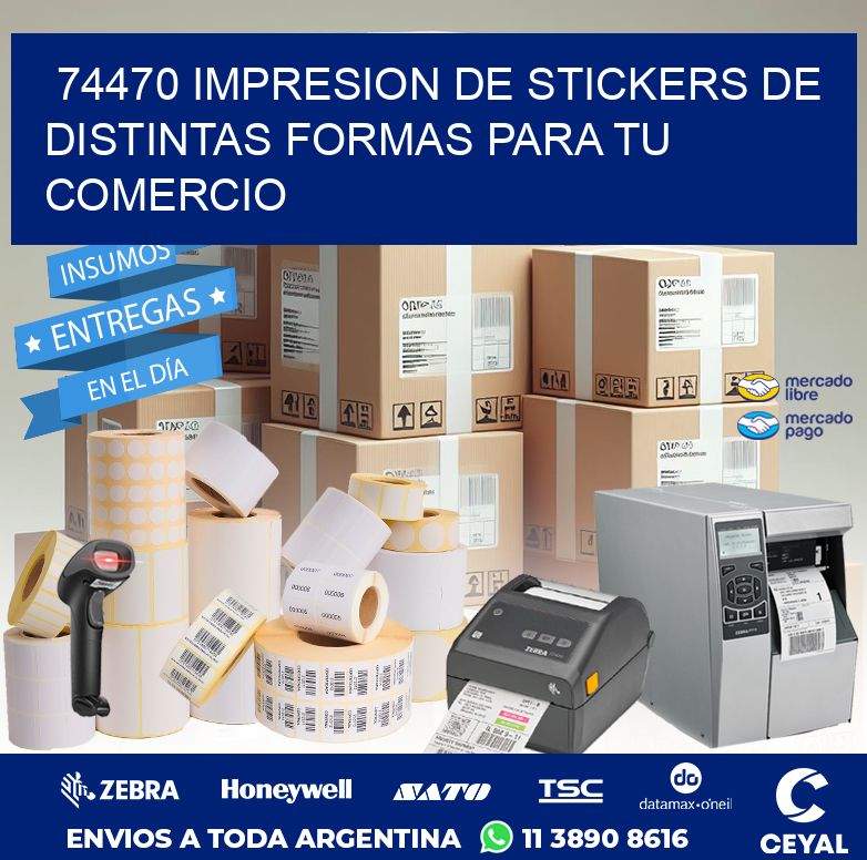 74470 IMPRESION DE STICKERS DE DISTINTAS FORMAS PARA TU COMERCIO