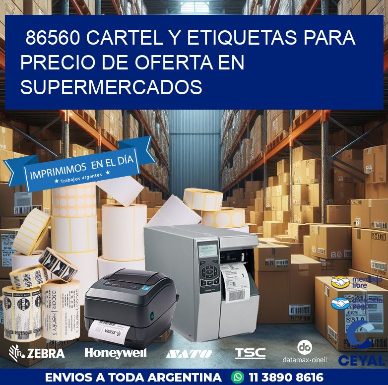 86560 CARTEL Y ETIQUETAS PARA PRECIO DE OFERTA EN SUPERMERCADOS