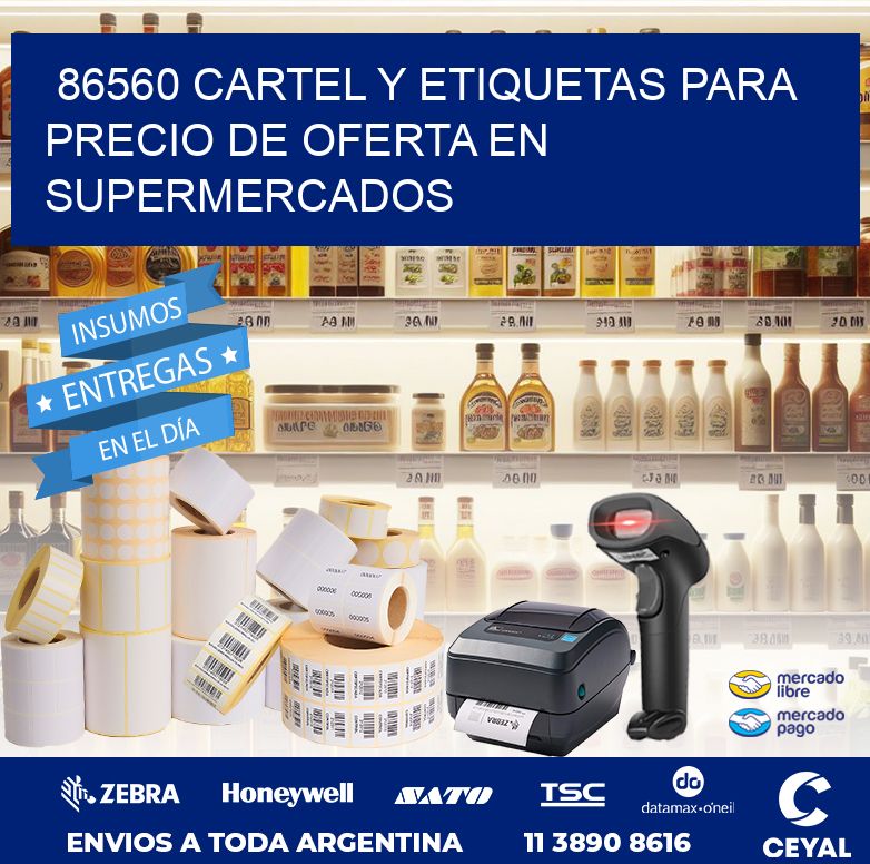 86560 CARTEL Y ETIQUETAS PARA PRECIO DE OFERTA EN SUPERMERCADOS