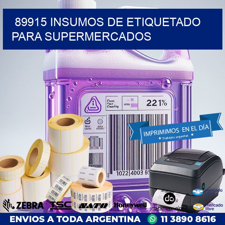 89915 INSUMOS DE ETIQUETADO PARA SUPERMERCADOS