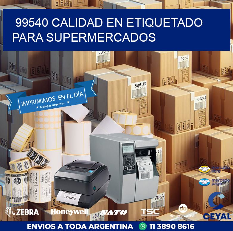 99540 CALIDAD EN ETIQUETADO PARA SUPERMERCADOS