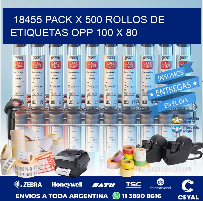 18455 PACK X 500 ROLLOS DE ETIQUETAS OPP 100 X 80