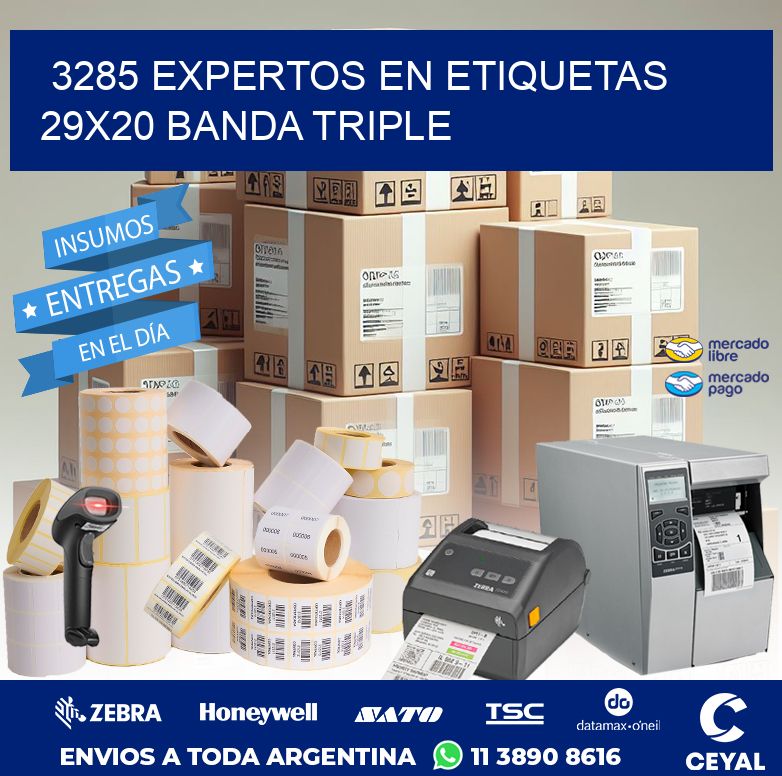 3285 EXPERTOS EN ETIQUETAS 29X20 BANDA TRIPLE