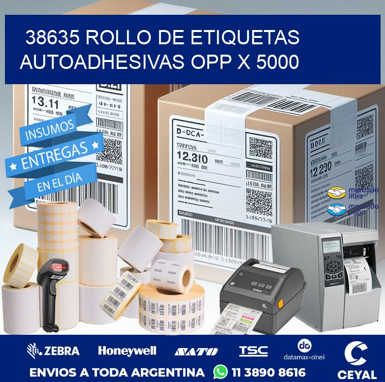38635 ROLLO DE ETIQUETAS AUTOADHESIVAS OPP X 5000