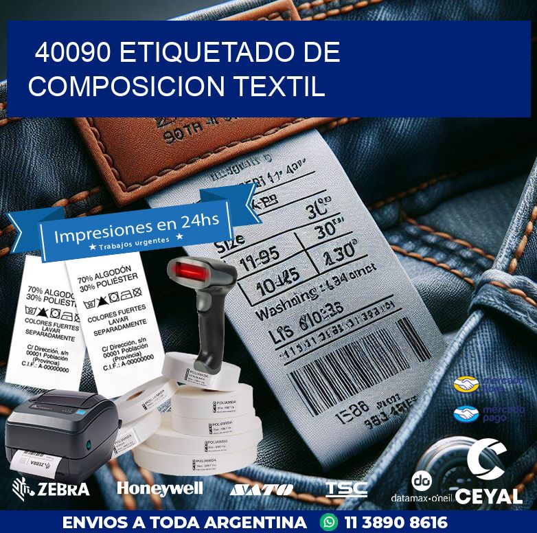 40090 ETIQUETADO DE COMPOSICION TEXTIL