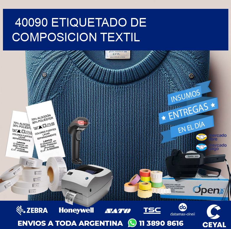 40090 ETIQUETADO DE COMPOSICION TEXTIL