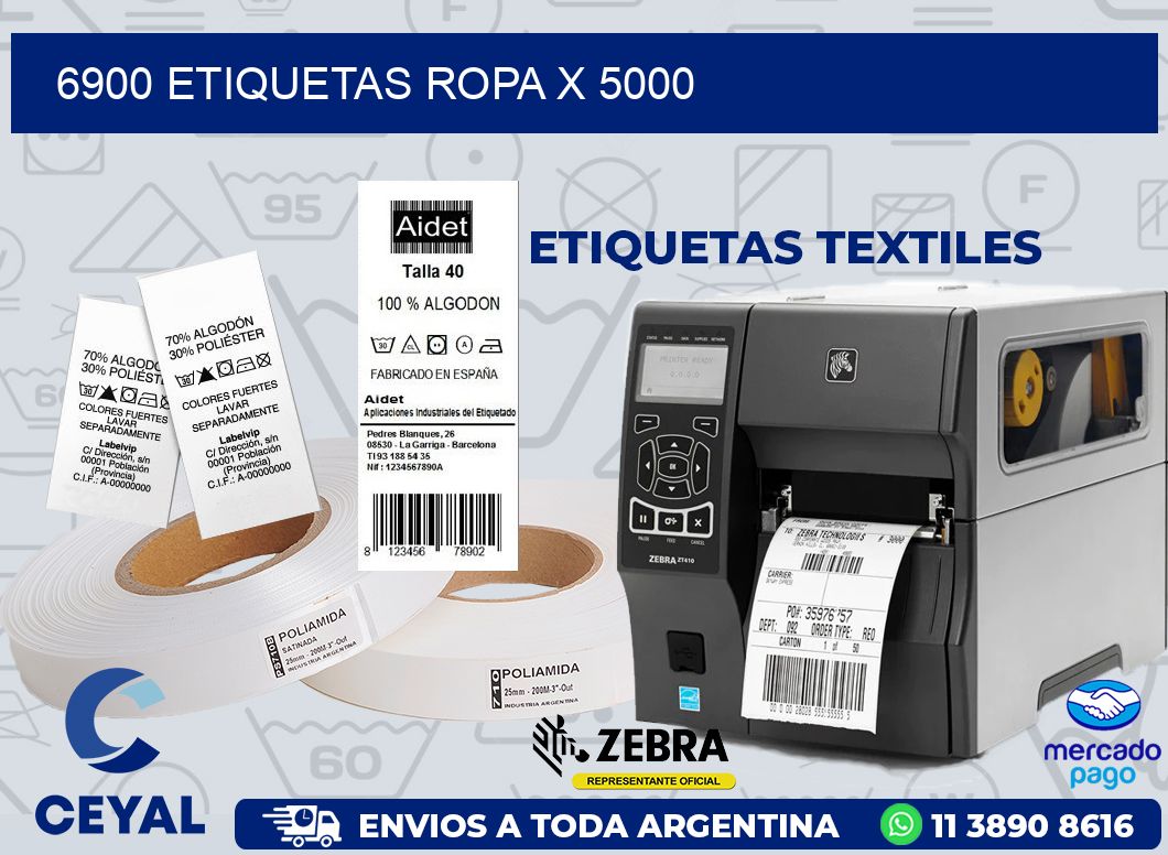 6900 ETIQUETAS ROPA X 5000