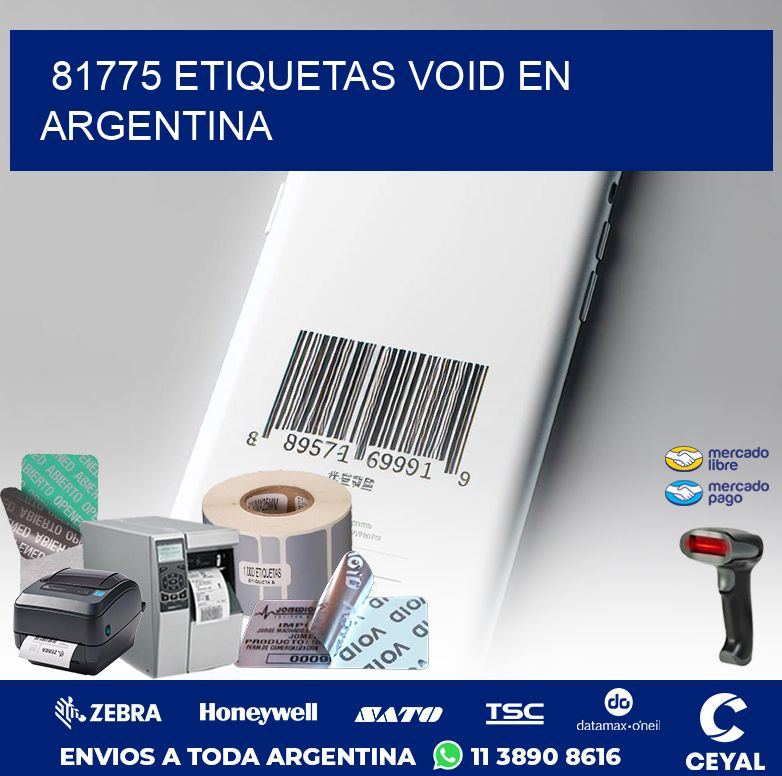 81775 ETIQUETAS VOID EN ARGENTINA