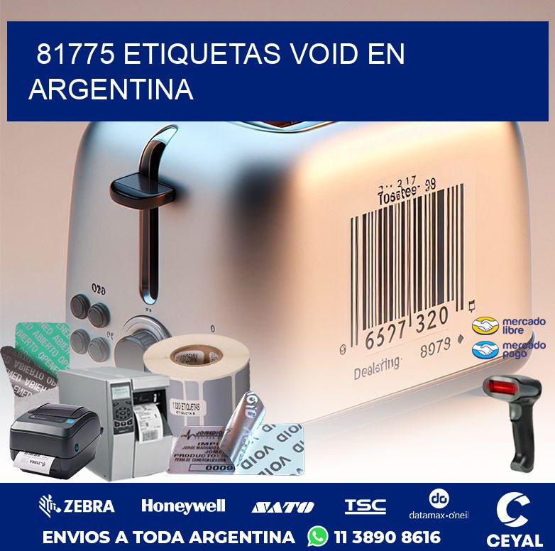 81775 ETIQUETAS VOID EN ARGENTINA