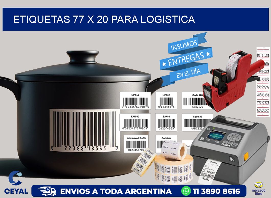 ETIQUETAS 77 x 20 PARA LOGISTICA