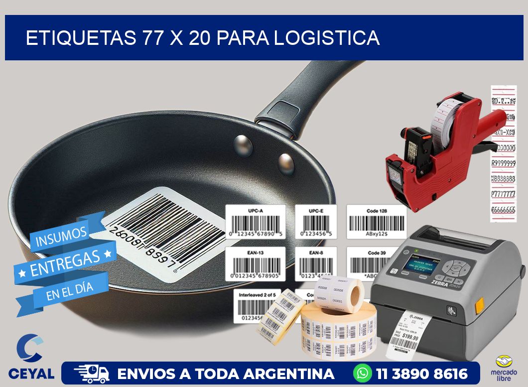 ETIQUETAS 77 x 20 PARA LOGISTICA