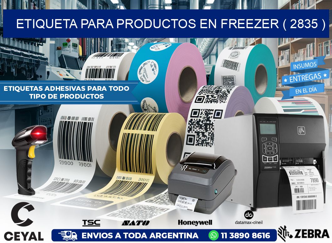 ETIQUETA PARA PRODUCTOS EN FREEZER ( 2835 )