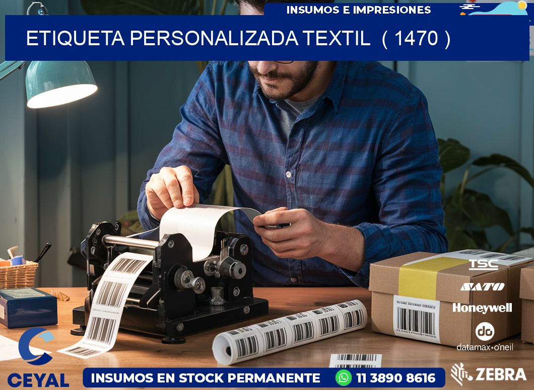 ETIQUETA PERSONALIZADA TEXTIL  ( 1470 )