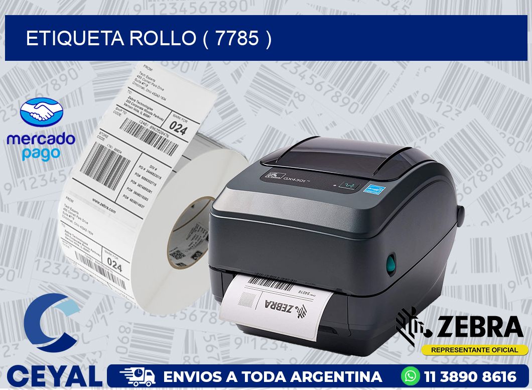 ETIQUETA ROLLO ( 7785 )