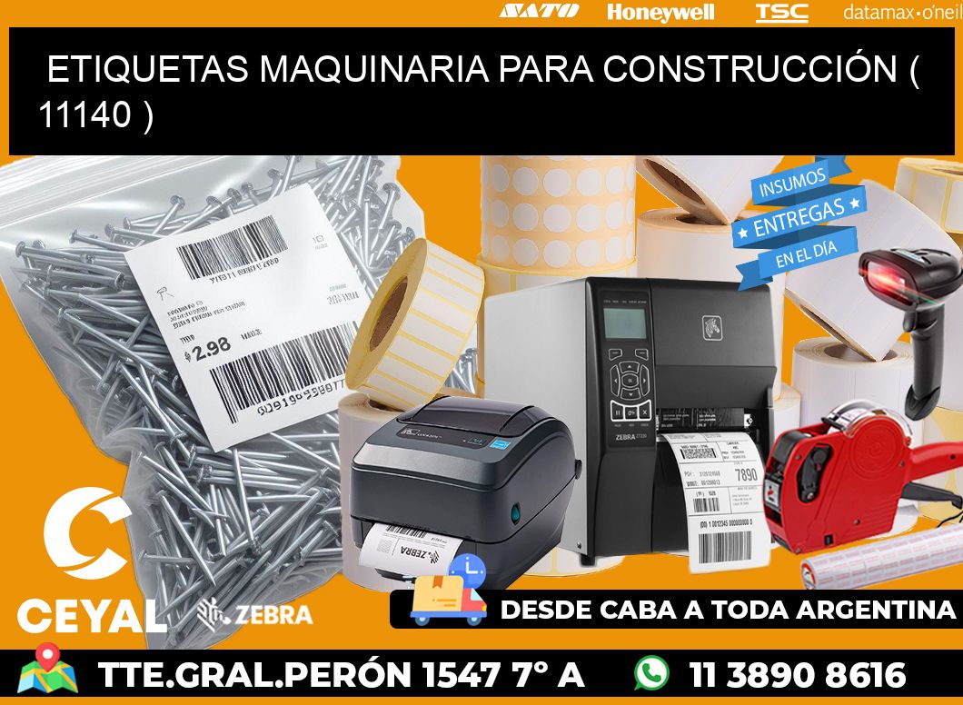 ETIQUETAS MAQUINARIA PARA CONSTRUCCIÓN ( 11140 )