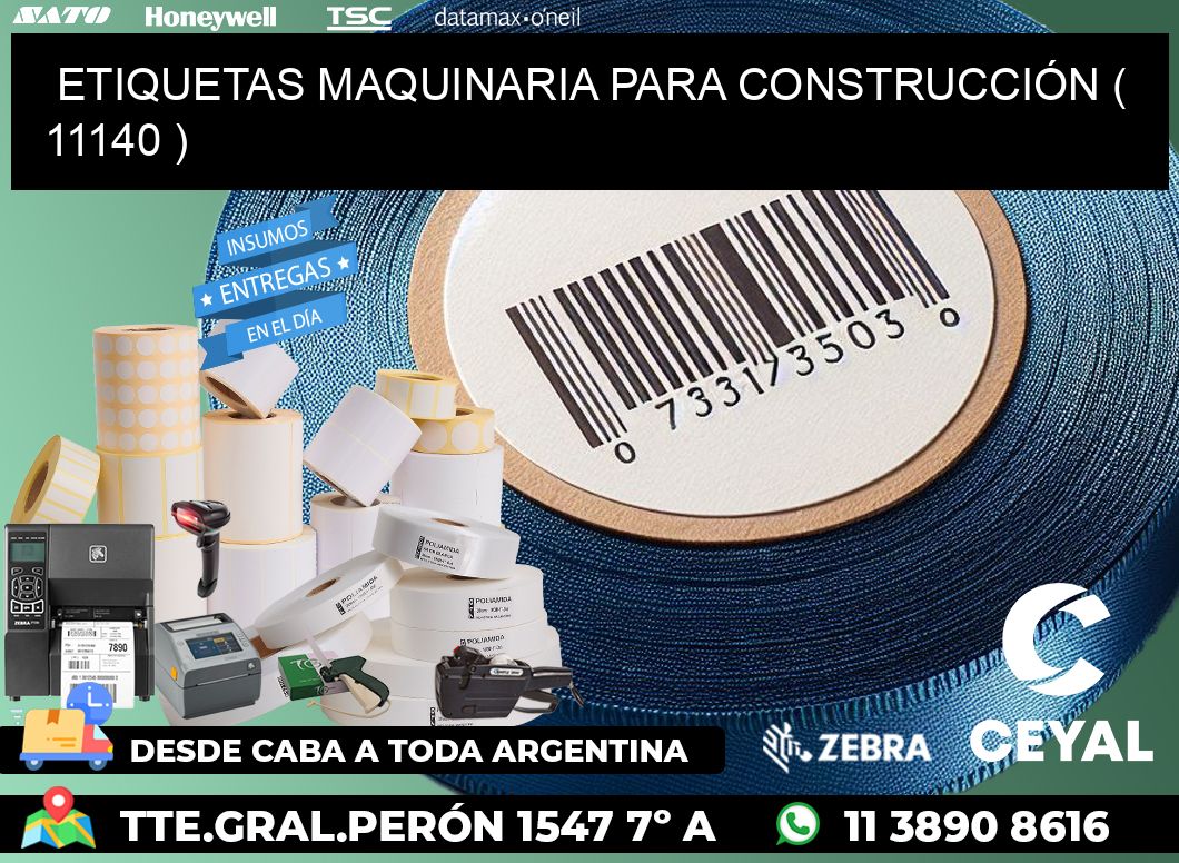 ETIQUETAS MAQUINARIA PARA CONSTRUCCIÓN ( 11140 )