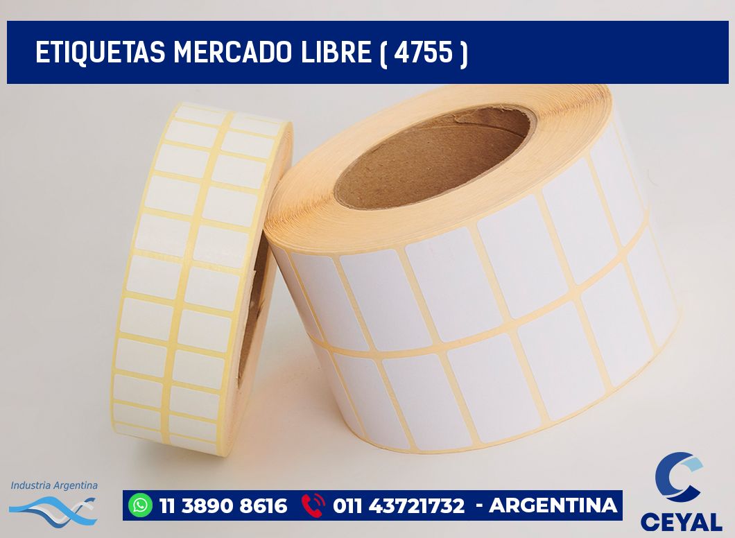 ETIQUETAS MERCADO LIBRE ( 4755 )