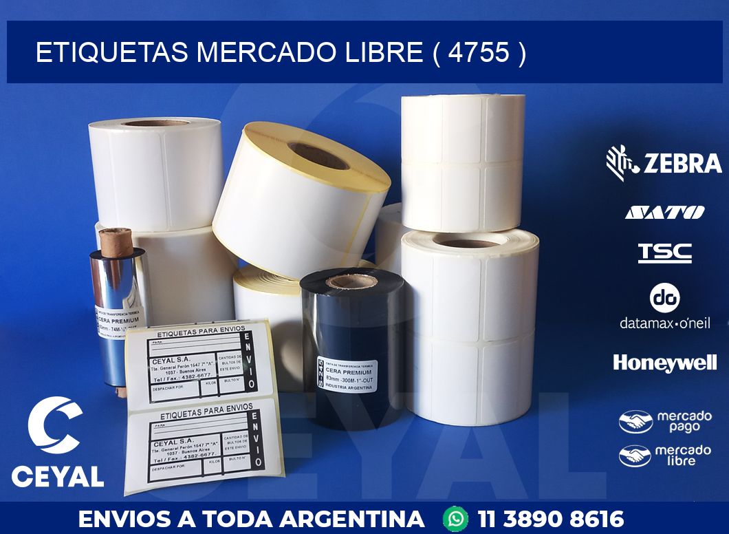 ETIQUETAS MERCADO LIBRE ( 4755 )