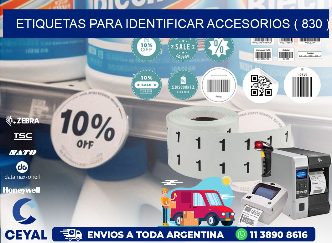 ETIQUETAS PARA IDENTIFICAR ACCESORIOS ( 830 )