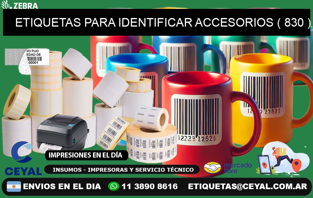 ETIQUETAS PARA IDENTIFICAR ACCESORIOS ( 830 )