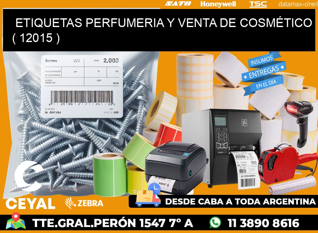 ETIQUETAS PERFUMERIA Y VENTA DE COSMÉTICO ( 12015 )