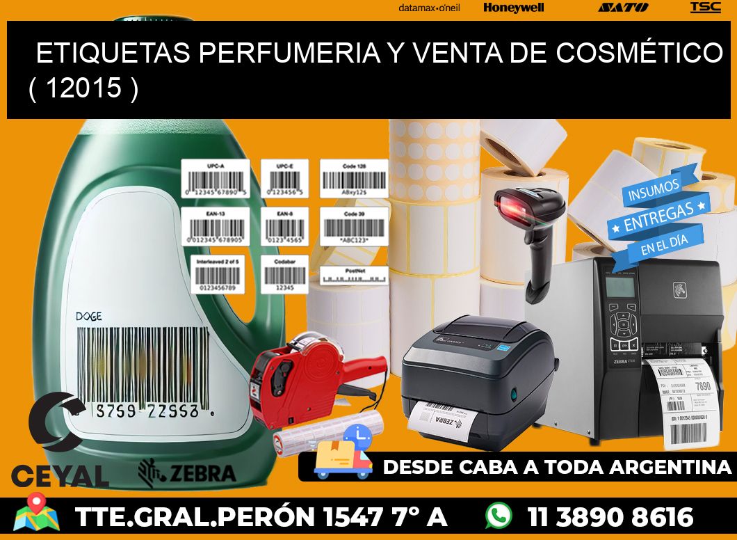 ETIQUETAS PERFUMERIA Y VENTA DE COSMÉTICO ( 12015 )