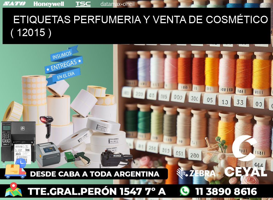 ETIQUETAS PERFUMERIA Y VENTA DE COSMÉTICO ( 12015 )