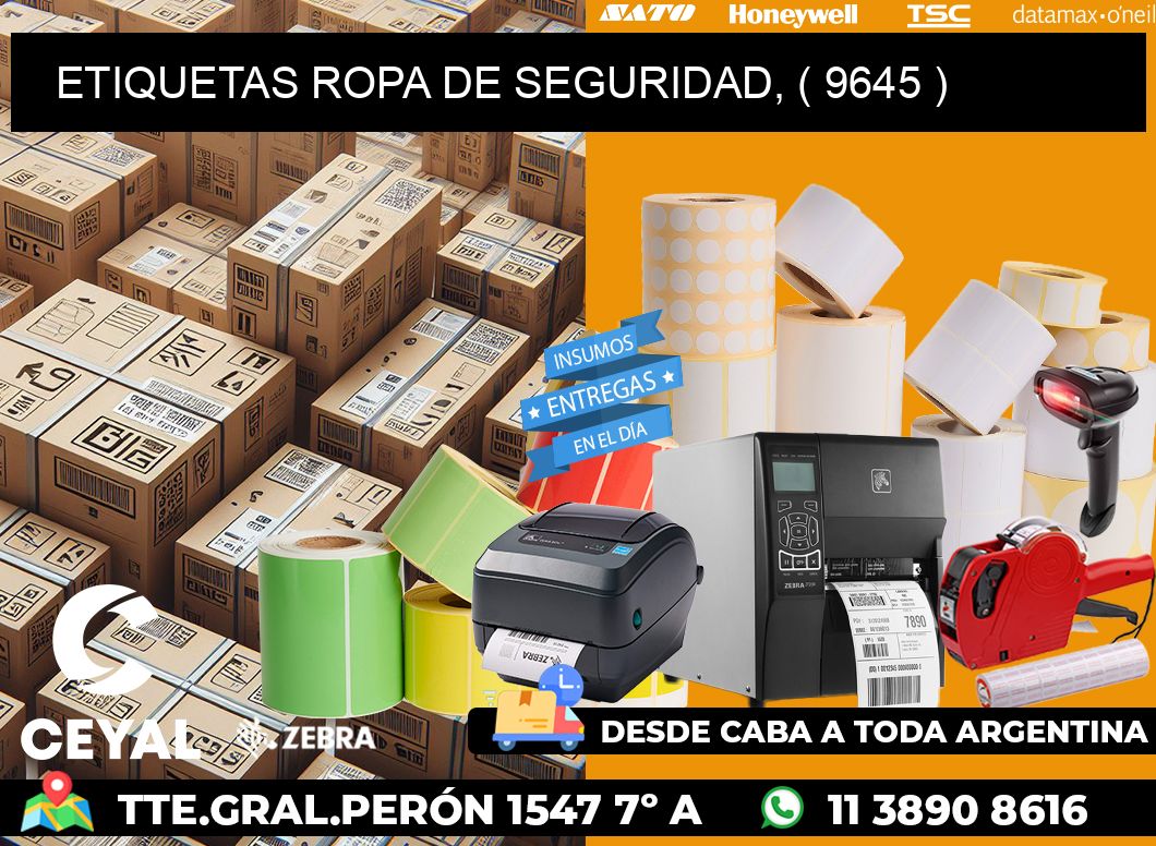 ETIQUETAS ROPA DE SEGURIDAD, ( 9645 )