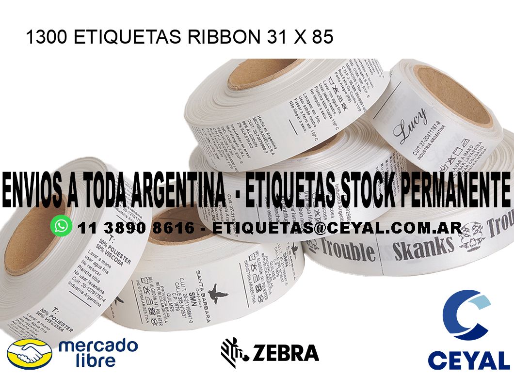 1300 ETIQUETAS RIBBON 31 x 85