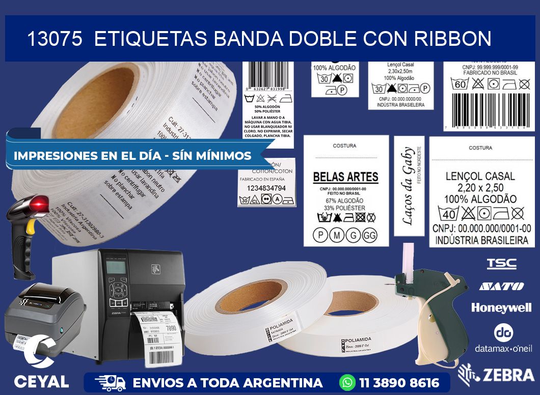 13075  ETIQUETAS BANDA DOBLE CON RIBBON