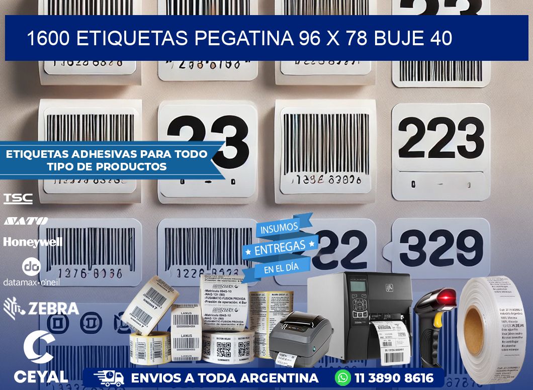 1600 ETIQUETAS PEGATINA 96 x 78 buje 40