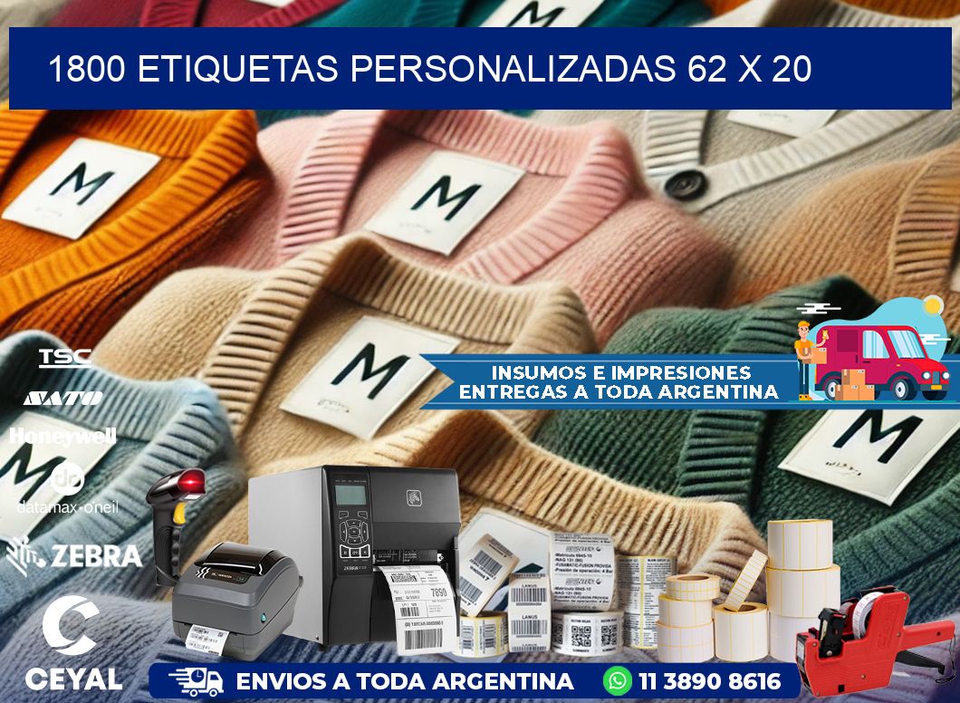 1800 ETIQUETAS PERSONALIZADAS 62 x 20