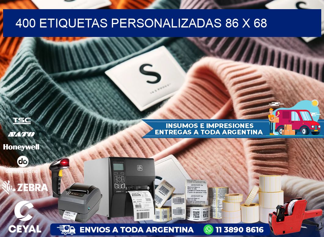 400 ETIQUETAS PERSONALIZADAS 86 x 68