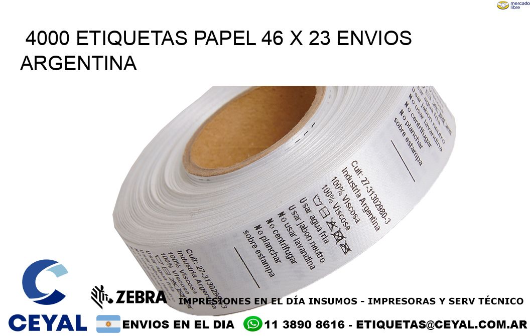 4000 ETIQUETAS PAPEL 46 x 23 ENVIOS ARGENTINA