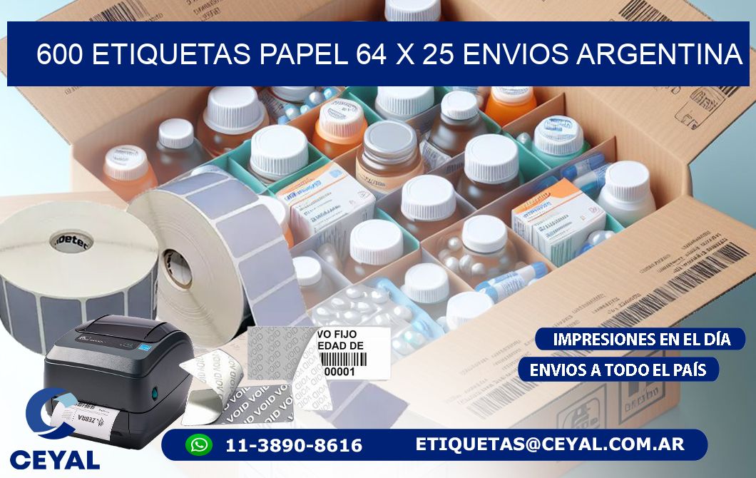 600 ETIQUETAS PAPEL 64 x 25 ENVIOS ARGENTINA