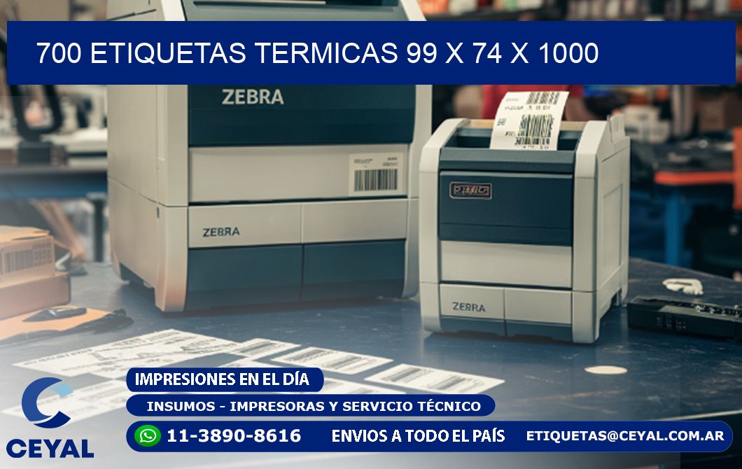 700 ETIQUETAS TERMICAS 99 x 74 x 1000