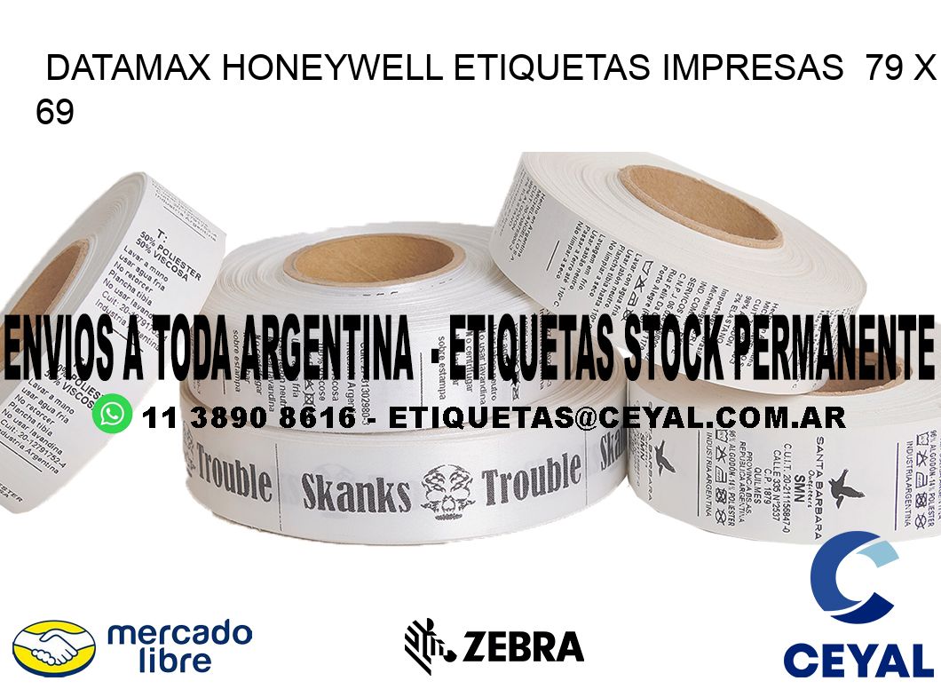 DATAMAX HONEYWELL ETIQUETAS IMPRESAS  79 x 69